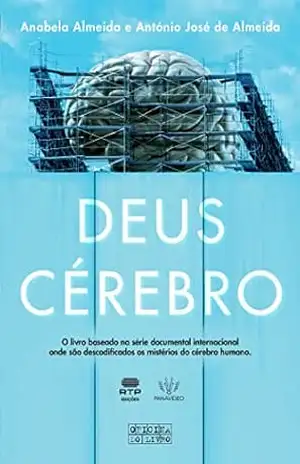 Deus Cérebro - António José Almeida Deus Cérebro - António José Almeida