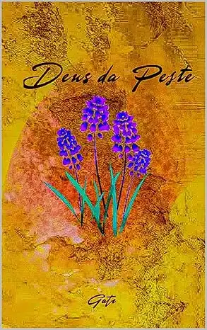 Baixar Deus da peste pdf, epub, mobi, eBook