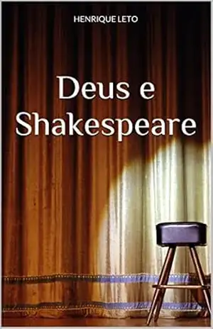 Deus e Shakespeare – henrique LETO Deus e Shakespeare – henrique LETO