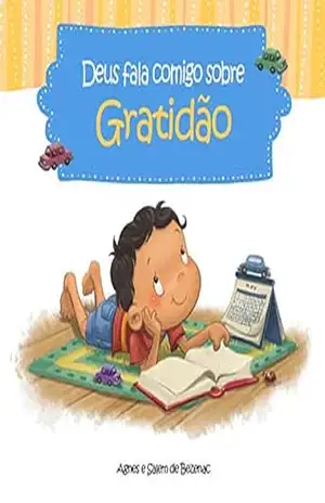 Deus fala conmigo sobre Gratidão: Maneiras de ficar agradecido apesar de problemas – Agnes de Bezenac
