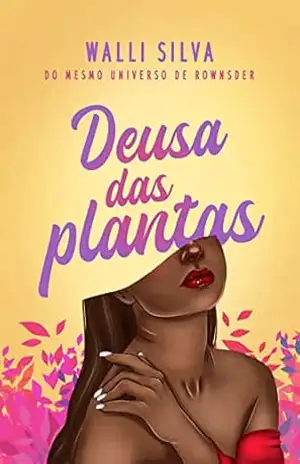 Capa do livro Deusa das Plantas (Universo dos Rownsders) - Walli Silva