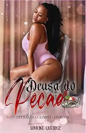 Deusa do Pecado: Livro 1 Série Deusas do Olimpo – Simone Queiroz