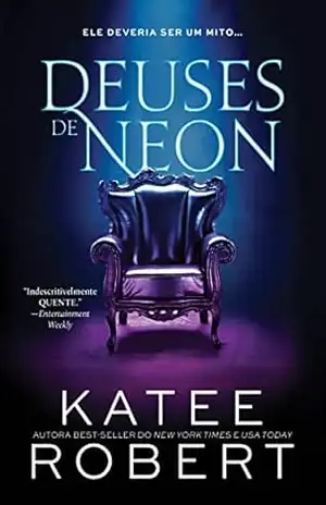 Deuses de Neon: Livro I da Série Dark Olympus – Katee Robert