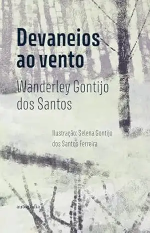 Capa do livro Devaneios ao vento - Wanderley Gontijo dos Santos