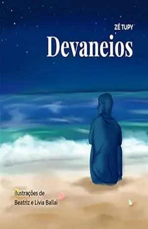 Devaneios – Zé  Tupy