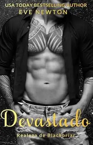Devastado: Realeza de BlackBriar – Eve Newton