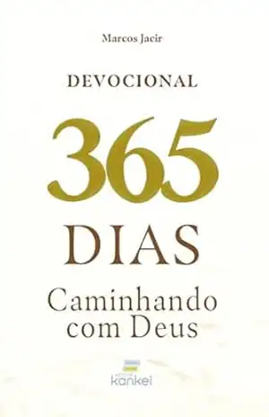 Capa do livro Devocional 365 dias: Caminhando com Deus - Marcos Jacir