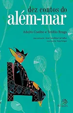 Dez contos do além–mar – Adolfo Coelho