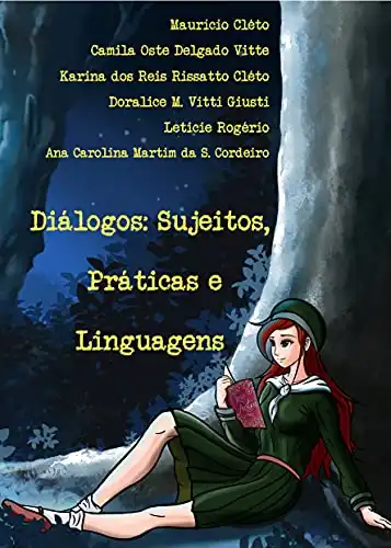 Baixar Diálogos: Sujeitos, Práticas e Linguagens pdf, epub, mobi, eBook