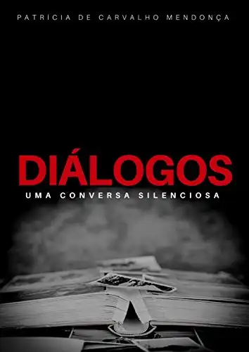 Baixar Diálogos: Uma conversa silenciosa pdf, epub, mobi, eBook