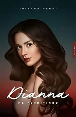 Dianna: Me permitindo – Juliana  Negri