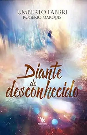 Diante do desconhecido – Umberto Fabbri