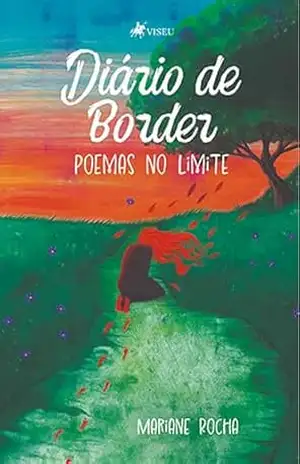 Diário de Border: Poemas no limite – Mariane Rocha