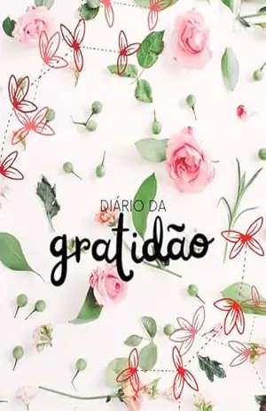 DIÁRIO DE GRATIDÃO – ARIADINE BERNARDINELLI DIÁRIO DE GRATIDÃO – ARIADINE BERNARDINELLI