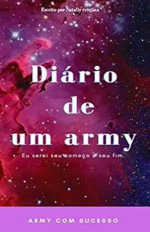 Capa do livro Diário de um Army - Natally Cristina
