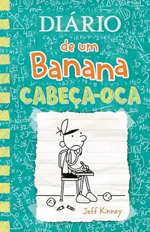 Diário de um Banana 18: Cabeça–oca – Jeff Kinney