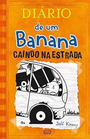 Capa do livro Diário de um Banana – Caindo na Estrada - Jeff Kinney