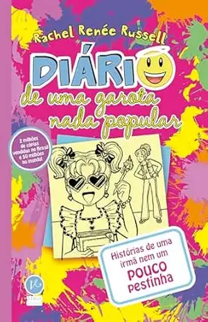 Diário de uma garota nada popular 16 – Rachel Renée Russell