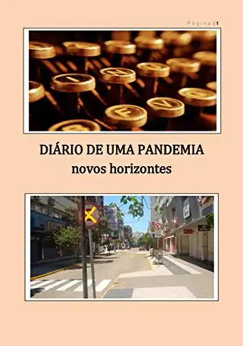 Baixar DIÁRIO DE UMA PANDEMIA: NOVOS HORIZONTES pdf, epub, mobi, eBook