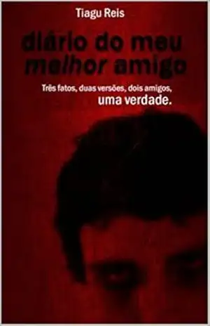 Diário do meu melhor amigo – Tiagu Reis