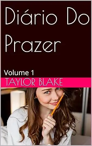 Baixar Diário Do Prazer: Volume 1 pdf, epub, mobi, eBook