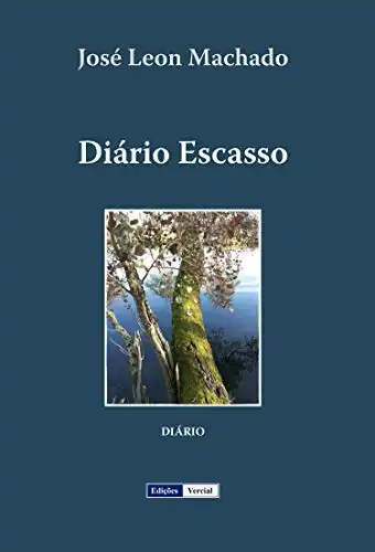 Baixar Diário Escasso: Seguido de uma Autobiografia e de umas Memórias Literárias pdf, epub, mobi, eBook