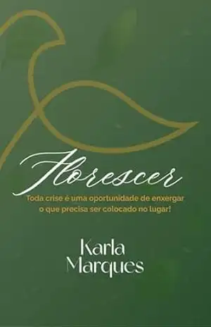 Capa do livro DIÁRIO TERAPÊUTICO: FLORESCER - KARLA  MARQUES