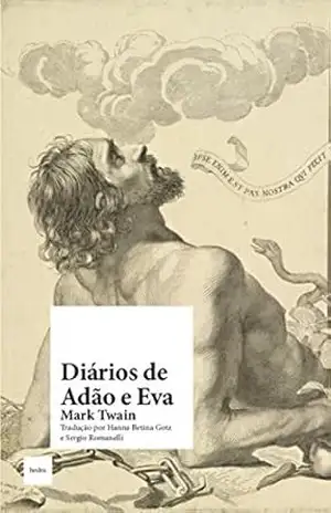 Capa do livro Diários de Adão e Eva: e Outras Sátiras Bíblicas - Mark Twain