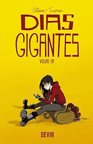 Dias Gigantes 1 – John Allison Dias Gigantes 1 – John Allison