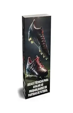 Capa do livro Dicas e Técnicas para Avaliar as Probabilidades em Partidas de Futebol - Danilo  Moreira