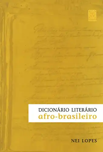 Baixar Dicionário literário afro–brasileiro pdf, epub, mobi, eBook