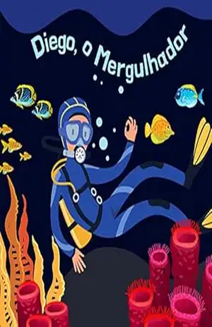 Capa do livro Diego, o Mergulhador - Paloma Ayala