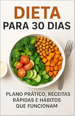 Dieta para 30 Dias – João Mesquita Dieta para 30 Dias – João Mesquita