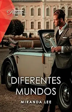 Diferentes mundos (Paixão Livro 253) – Miranda Lee