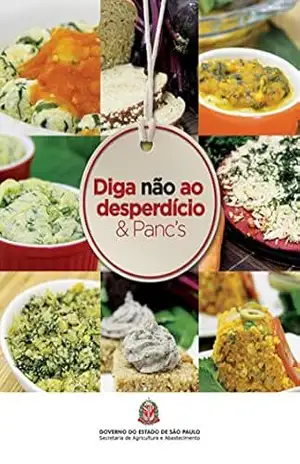 Diga não ao desperdício & Panc’s – Codeagro Codeagro