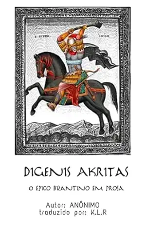 Capa do livro Digénis Akritas - Anônimo