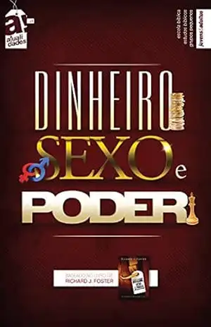Dinheiro Sexo e Poder | Professor (Atualidades) – Editora Cristã Evangélica Dinheiro Sexo e Poder | Professor (Atualidades) – Editora Cristã Evangélica