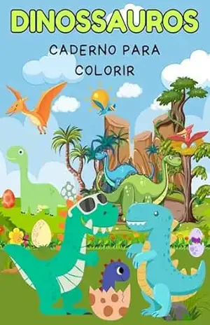 Dinossauros: Caderno para Colorir – Beatriz Tiberio Corrêa