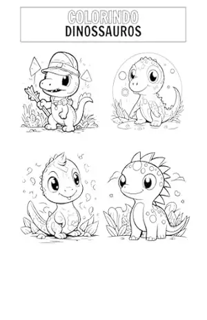 Capa do livro Dinossauros para Colorir – Diversão Criativa que Estimula a Imaginação do seu Filho! - Quelle Lima