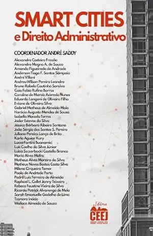 Direito administrativo e Smart Cities – André Saddy