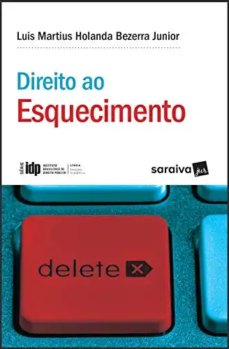 Baixar Direito ao Esquecimento Série IDP pdf, epub, mobi, eBook