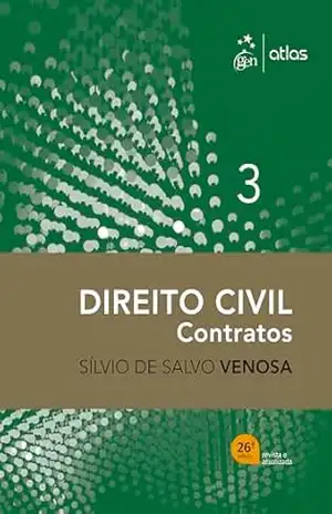 Direito Civil – Contratos – Vol. 3 – 26ª Edição 2026 – Silvio de Salvo Venosa