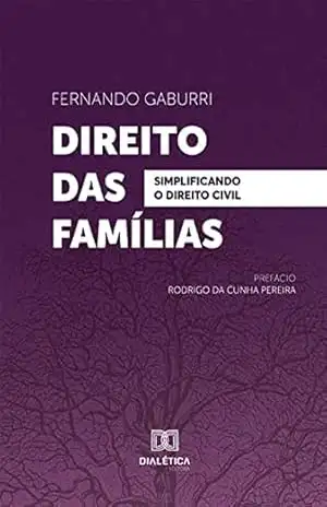 Direito das Famílias – Fernando Gaburri Direito das Famílias – Fernando Gaburri