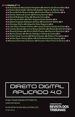 Direito Digital Aplicado 4.0 – Patricia Peck Pinheiro