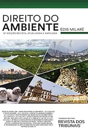 Direito do ambiente – Édis Milaré Direito do ambiente – Édis Milaré