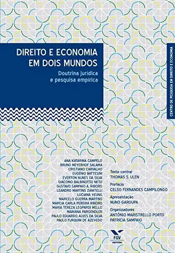 Baixar Direito e economia em dois mundos: doutrina jurídica e pesquisa empírica pdf, epub, mobi, eBook