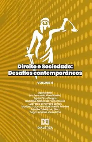 Direito e Sociedade: desafios contemporâneos – Luiz Fernando Alves Botelho