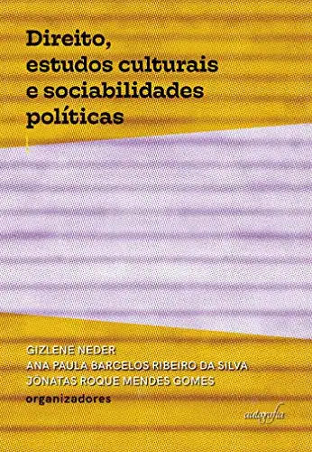 Baixar Direito, estudos culturais e sociabilidades políticas pdf, epub, mobi, eBook