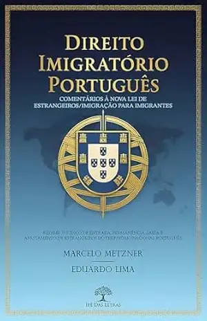 Direito Imigratório Português - Eduardo Lima Marcelo Metzner