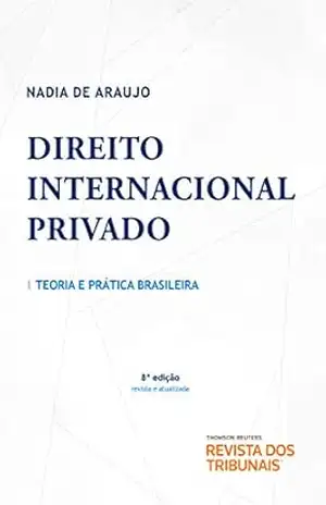 Direito Internacional Privado – Nadia de Araujo